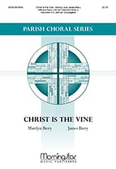 Christ is the Vine SAB choral sheet music cover